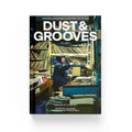 Dust & Grooves Vol. 2: Further Adventures in Record Collecting  - First Limited Edition
