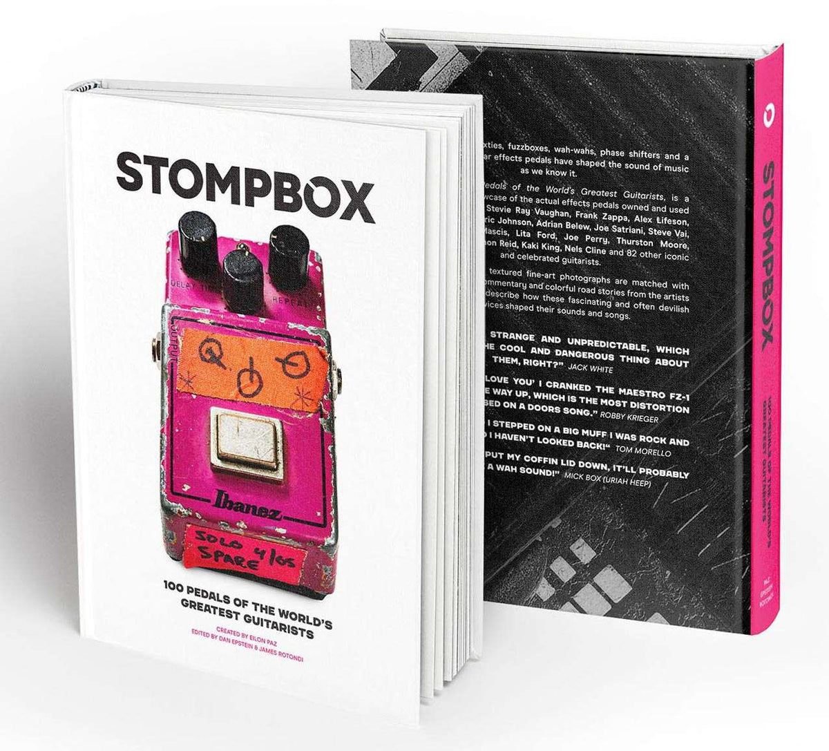 Stompbox: 100 Pedals of the World’s Greatest Guitarists  [Limited First Edition]